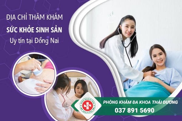 Thăm khám sức khỏe sinh sản an toàn tại Phòng khám Thái Dương