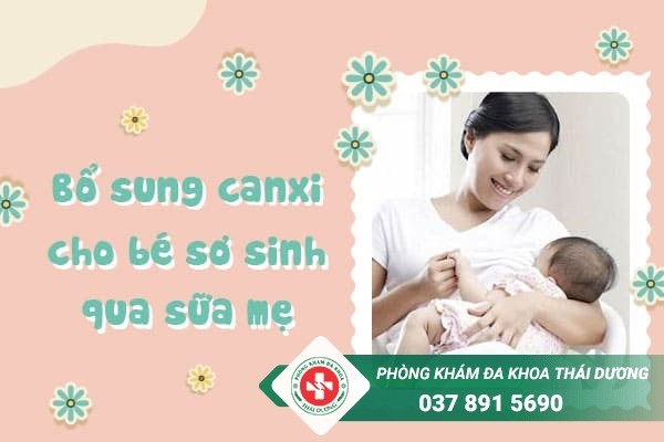 Hướng dẫn bổ sung canxi cho bé sơ sinh qua sữa mẹ